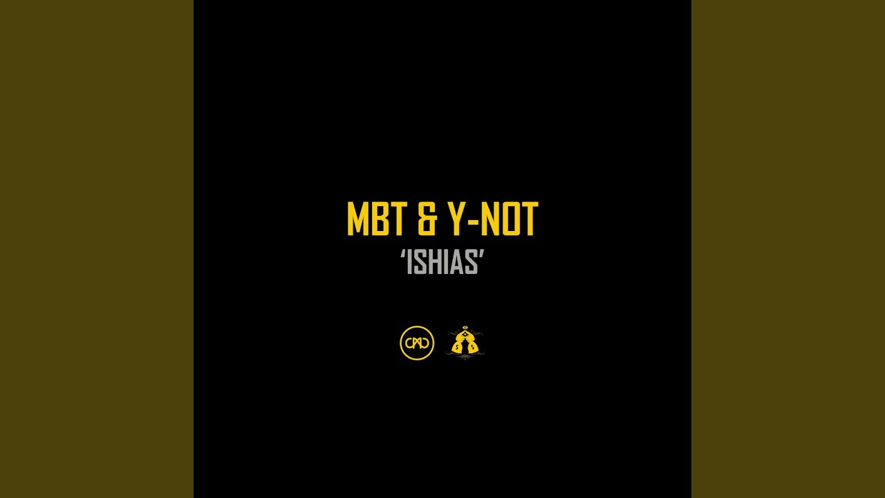 Ishias (feat. Y-Not)
