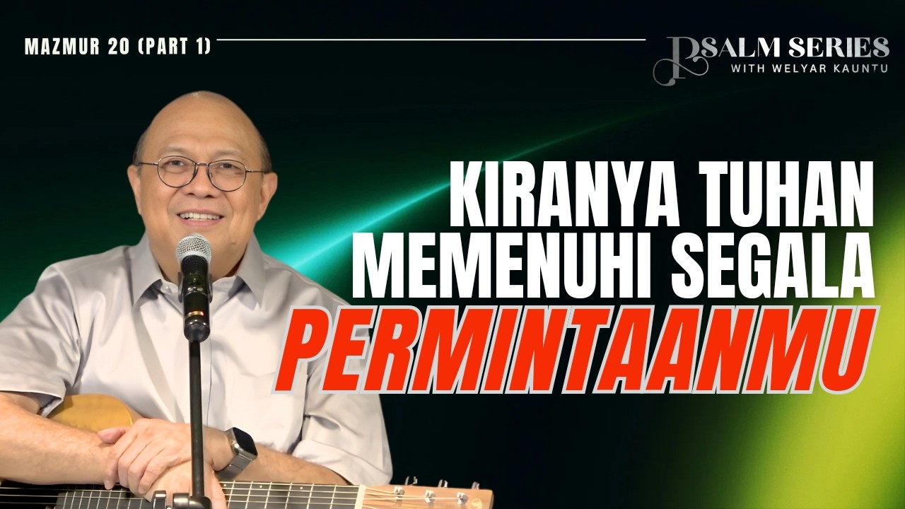KIRANYA TUHAN MEMENUHI SEGALA PERMINTAANMU || PSALM SERIES - 9 FEBRUARI 2026