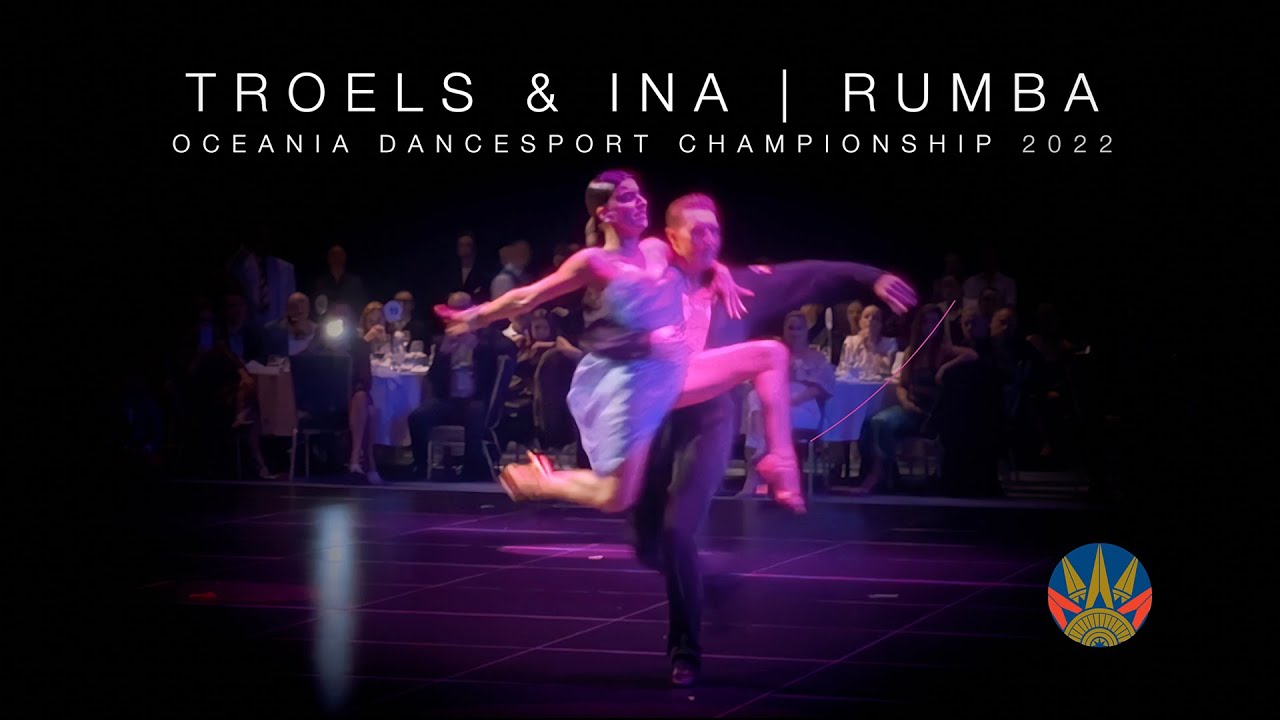 TROELS & INA | RUMBA FINALE | OCEANIA DANCESPORT CHAMPIONSHIP 2022 #showdance