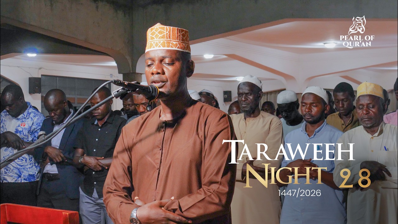 TARAWEEH 1447/2026 | Musa Ssebulime | Night 28
