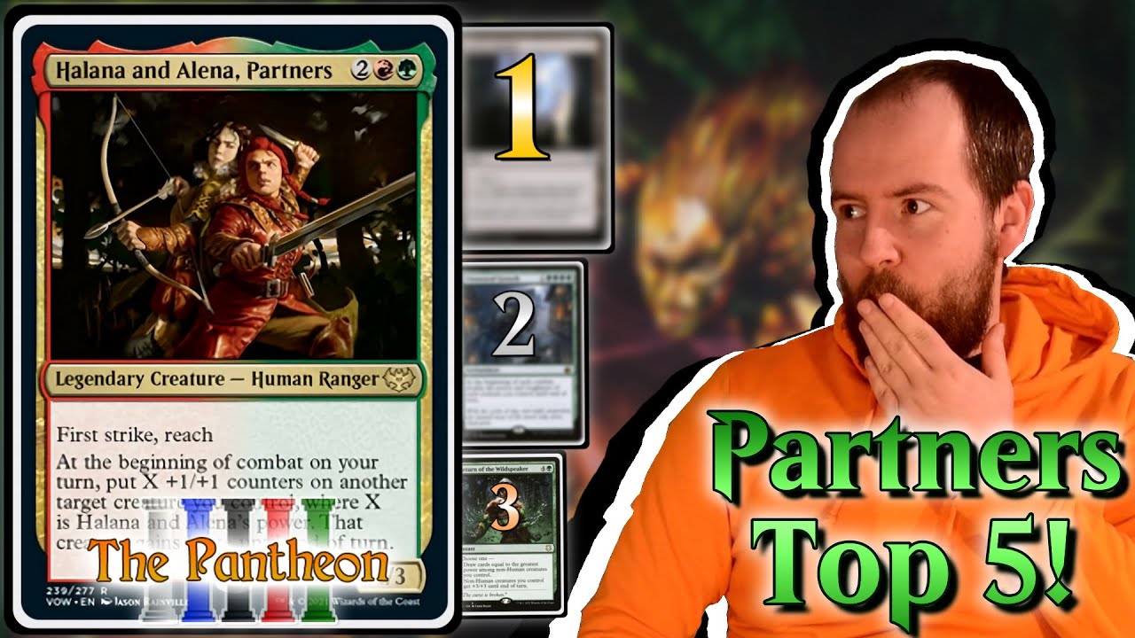 Halana and Alena, Partners! | Commander Top 5! | EDH | MTG | The Pantheon | Ep.170