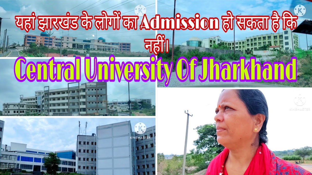 Beauty of CUJ/Central University Of Jharkhand Campus Tour