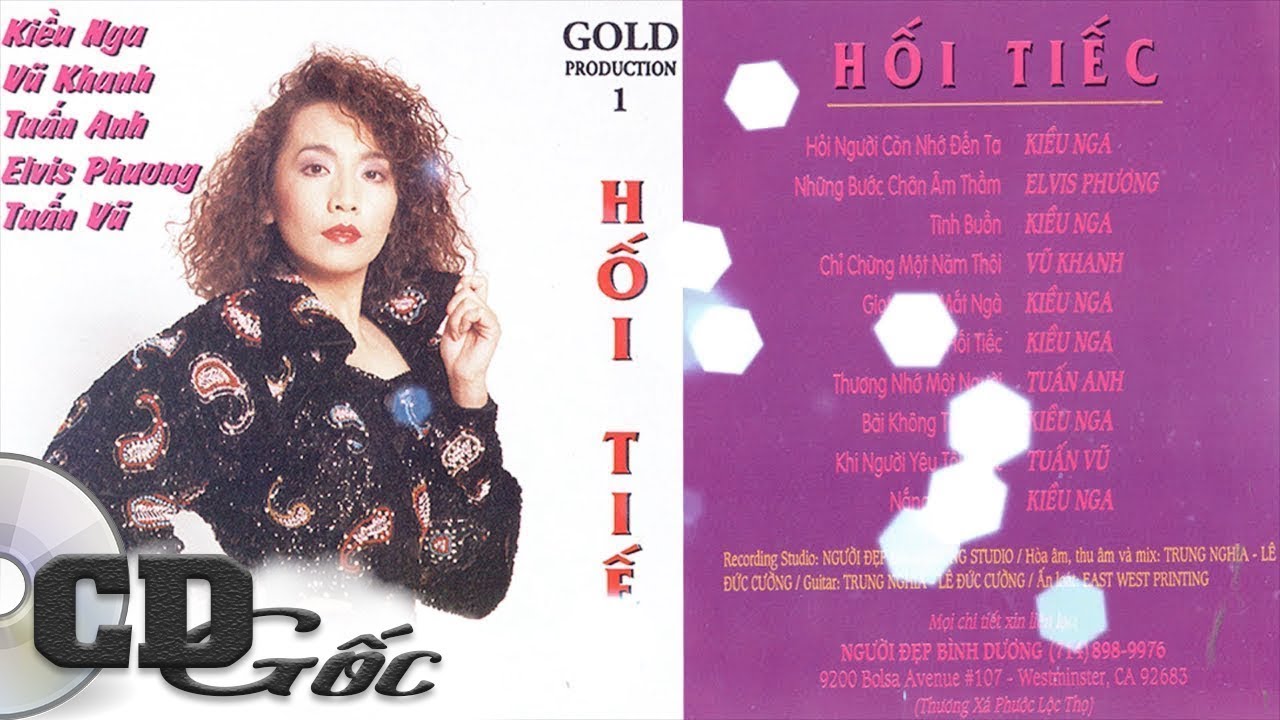 CD KIỀU NGA VŨ KHANH - Hối Tiếc - CD Hải Ngoại Xưa Thập niên 90 (NĐBD)