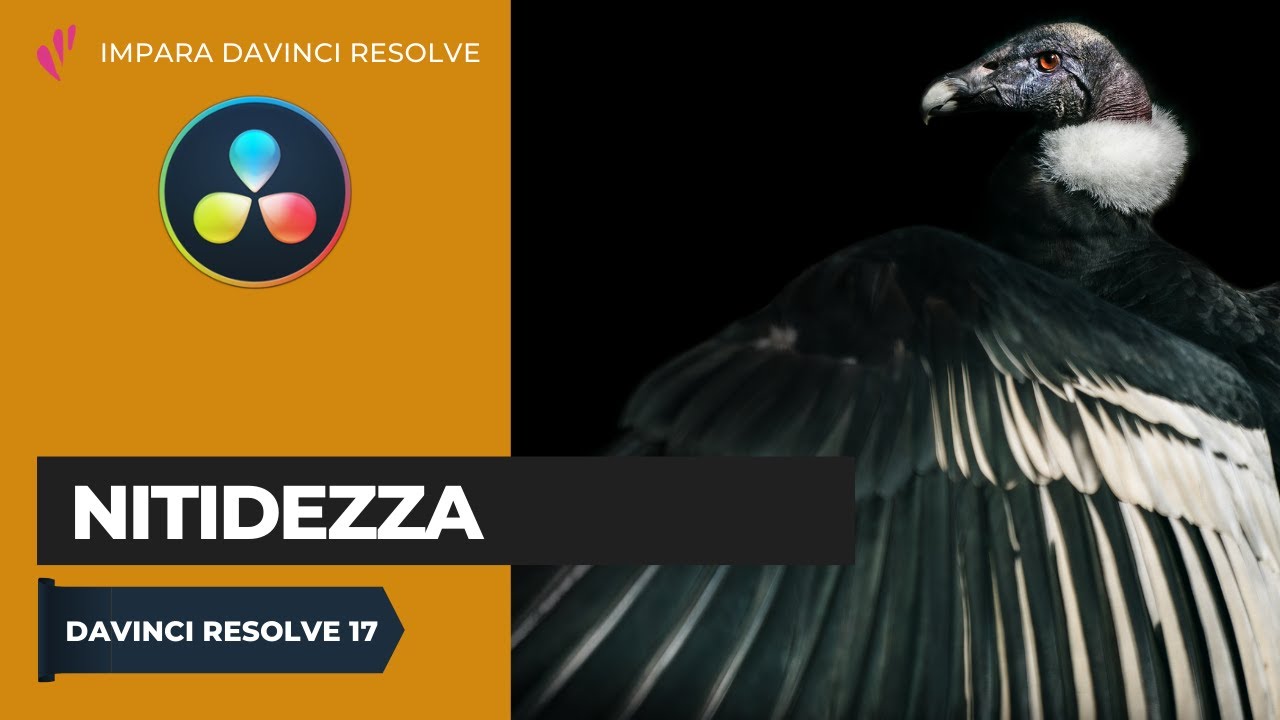Nitidezza | Color | Davinci Resolve ITA