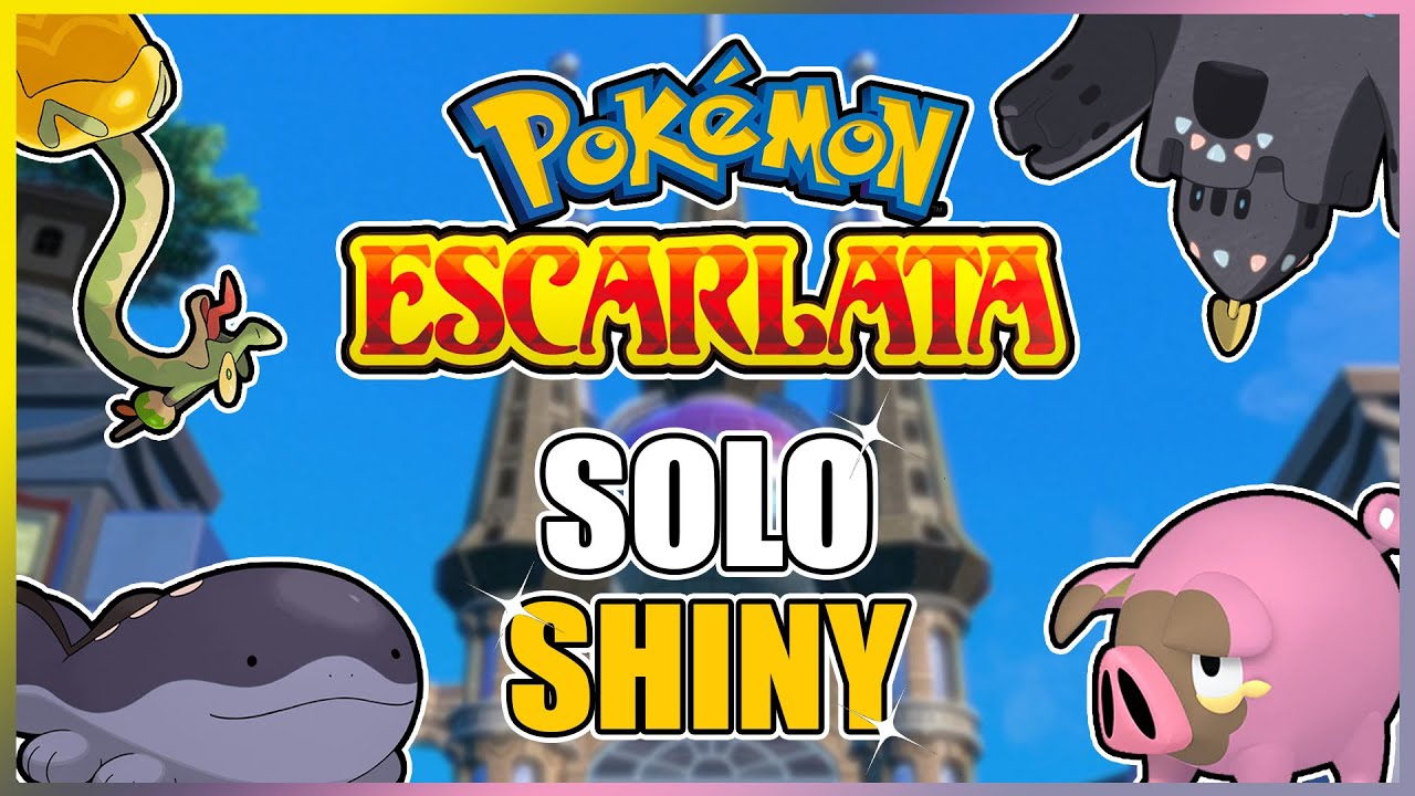 ✨ [RETO POK&Eacute;MON] &iquest;ME PUEDO PASAR POK&Eacute;MON ESCARLATA SOLO CON POK&Eacute;MON SHINY?