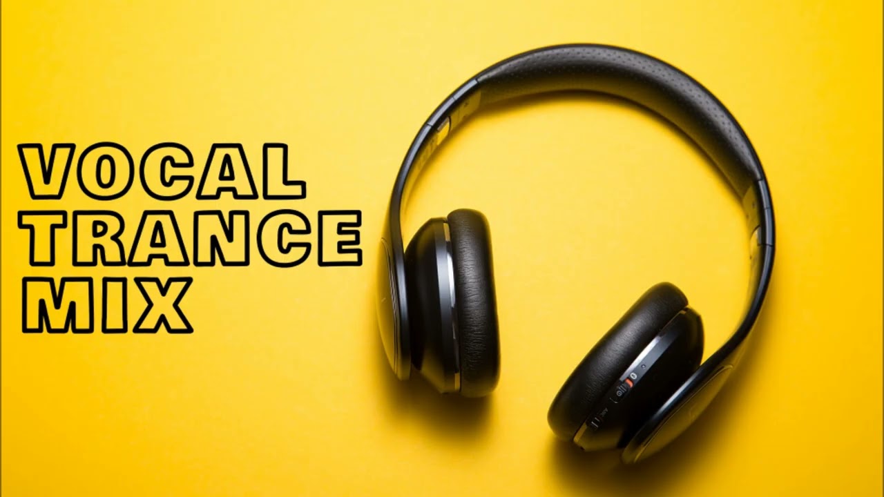 Vocal Trance Mix