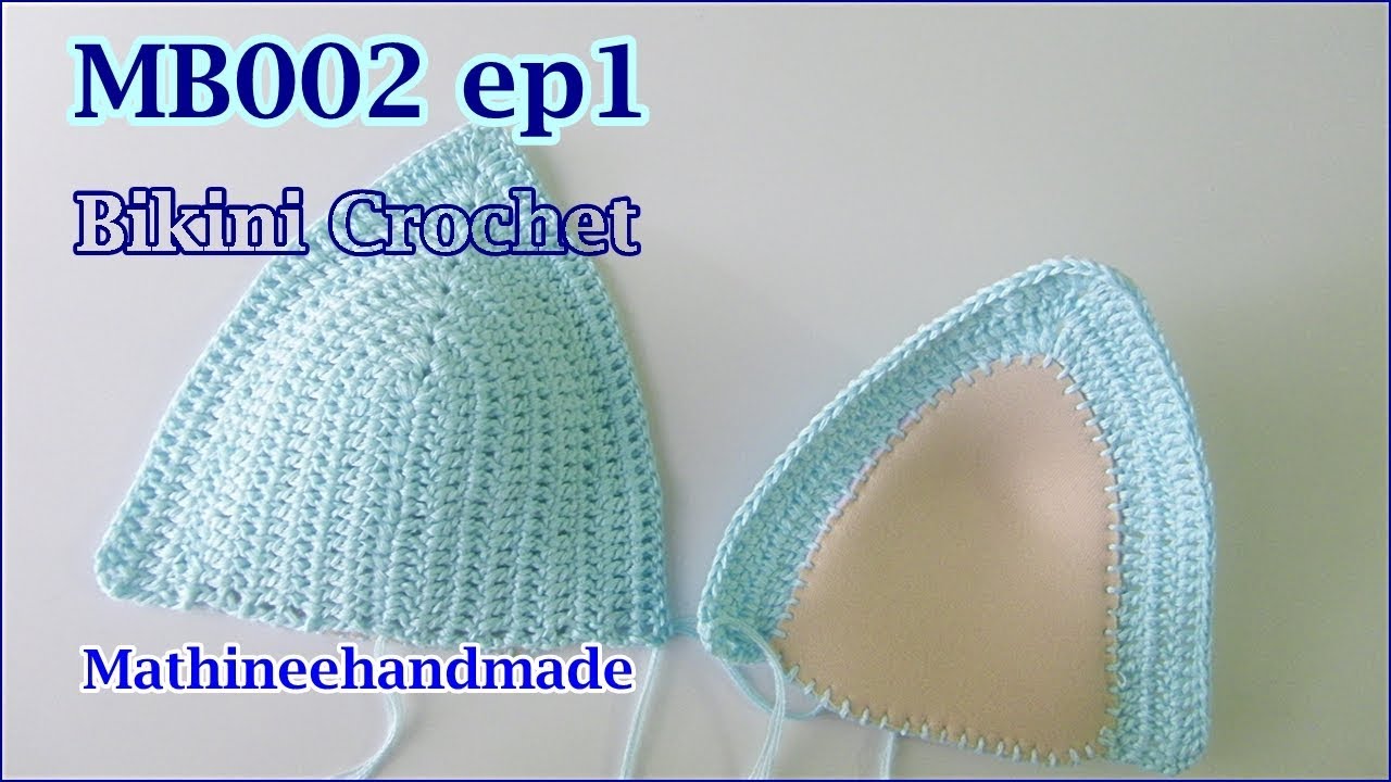 MB002 ep1 สอนถักโครเชต์บิกินี่ |Bikini Crochet byพี่เม _ Mathineehandmade