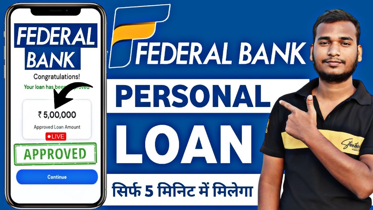 Federal Bank Personal Loan | Federal Bank Personal Loan KaiseLe | Federal Bank  Personal Loan