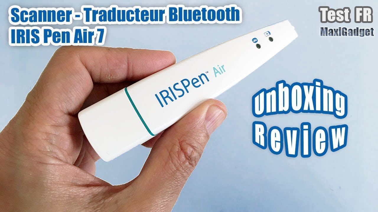 TEST: Stylo Scanner Traducteur Vocal IRIS Pen Air 7