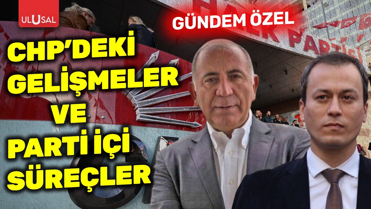 CHP'de son gelişmeler | &Ccedil;ağdaş Cengiz ile G&uuml;ndem &Ouml;zel | CHP İstanbul İl Baş. G&uuml;rsel Tekin