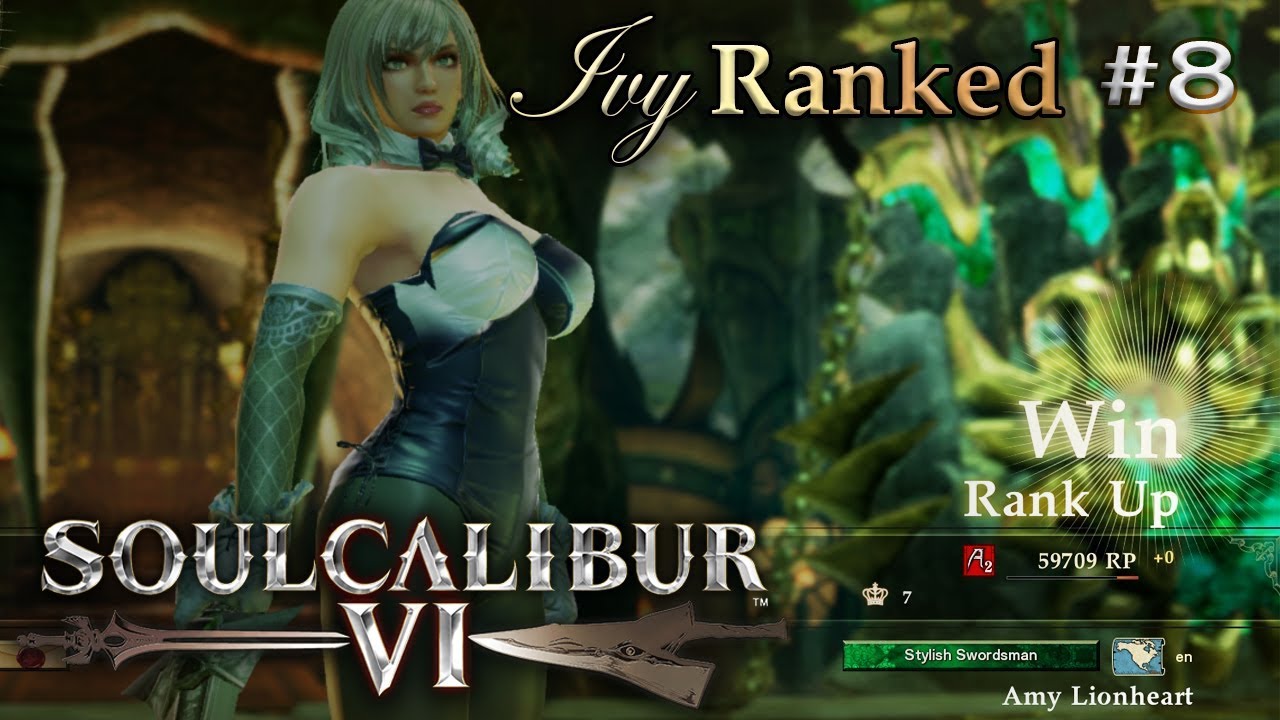 SOULCALIBUR VI | Ivy Ranked Matches #8: Road to S Rank (Part 1) My 61 WIN STREAK gets Broken!
