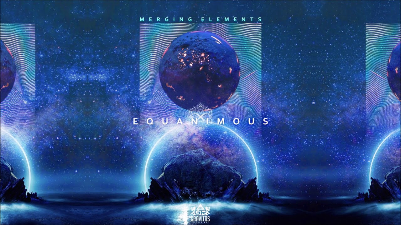 Equanimous - Merging Elements (Bass Music) [Full Album]