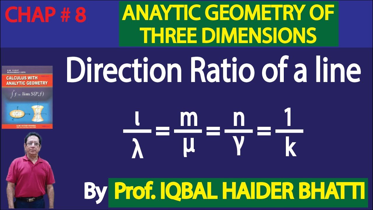 Ch# 8|Direction ratio of a line |Calculus & Analytic Geometry by SM Yusuf Lec 8 in Hindi/ Urdu