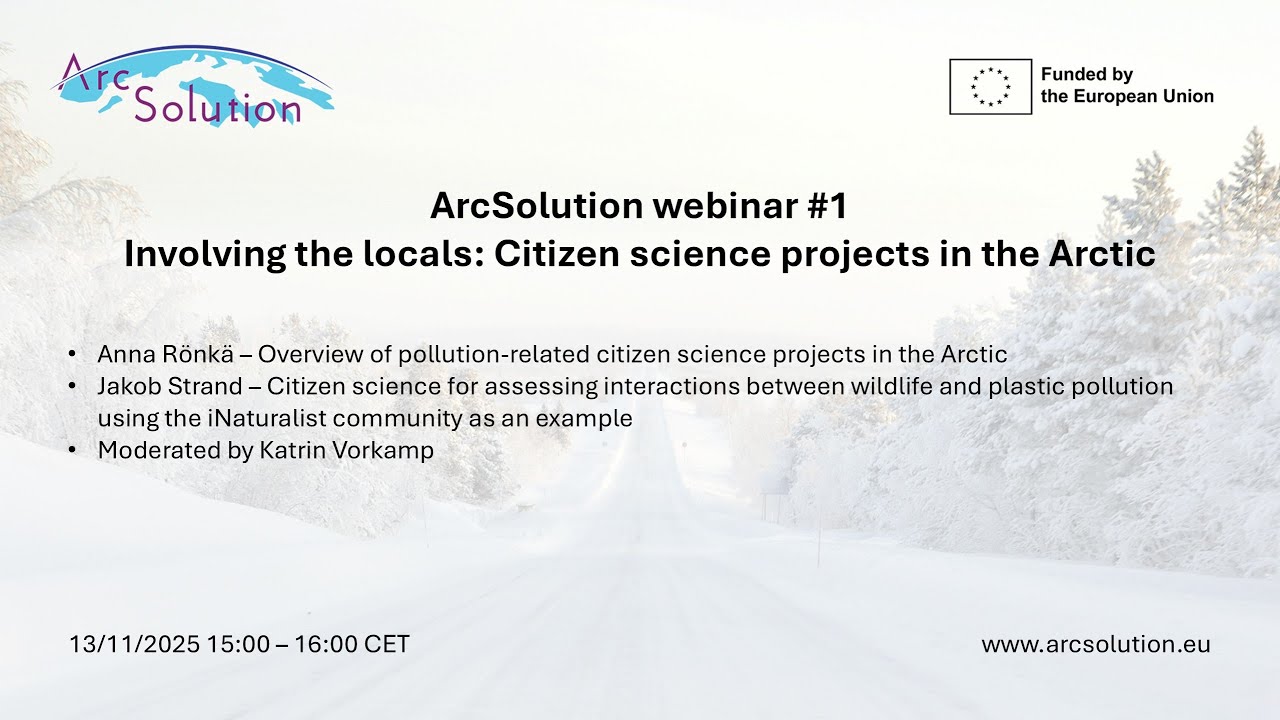 ArcSolution webinar #1: Involving the Locals – Citizen Science Projects in the Arctic