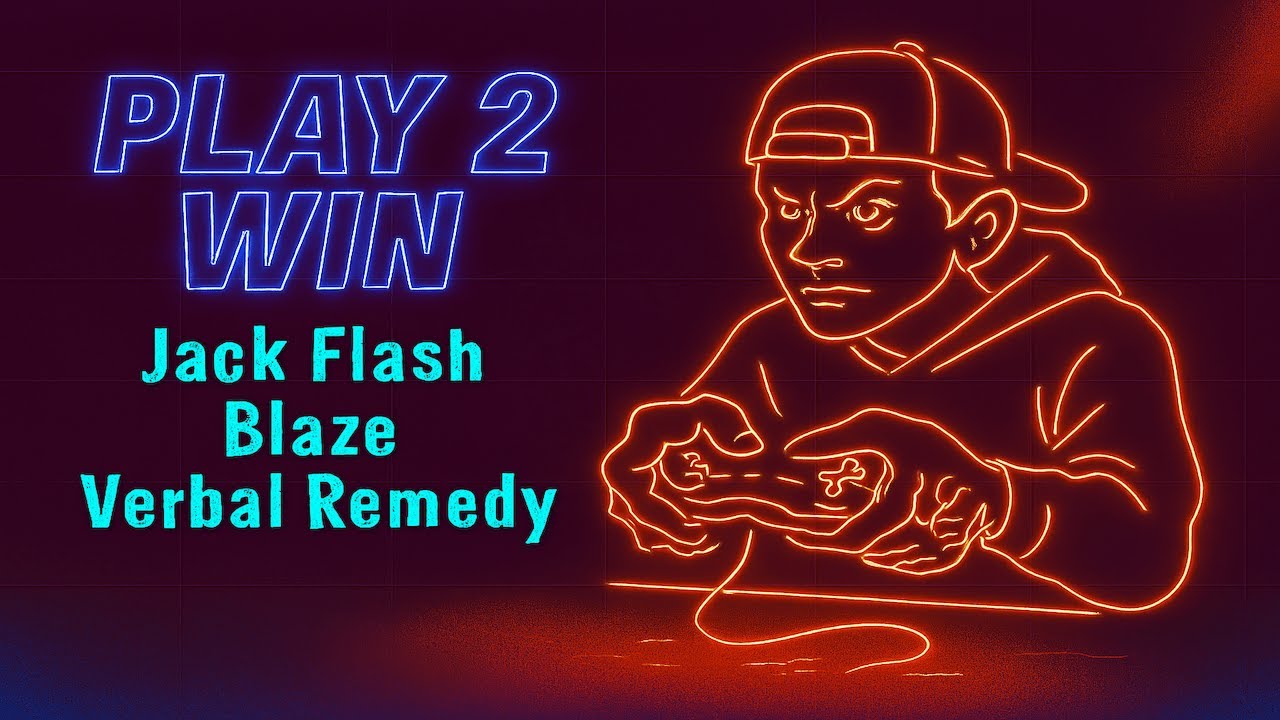 Jack Flash, Blaze and Verbal Remedy - Play 2 Win