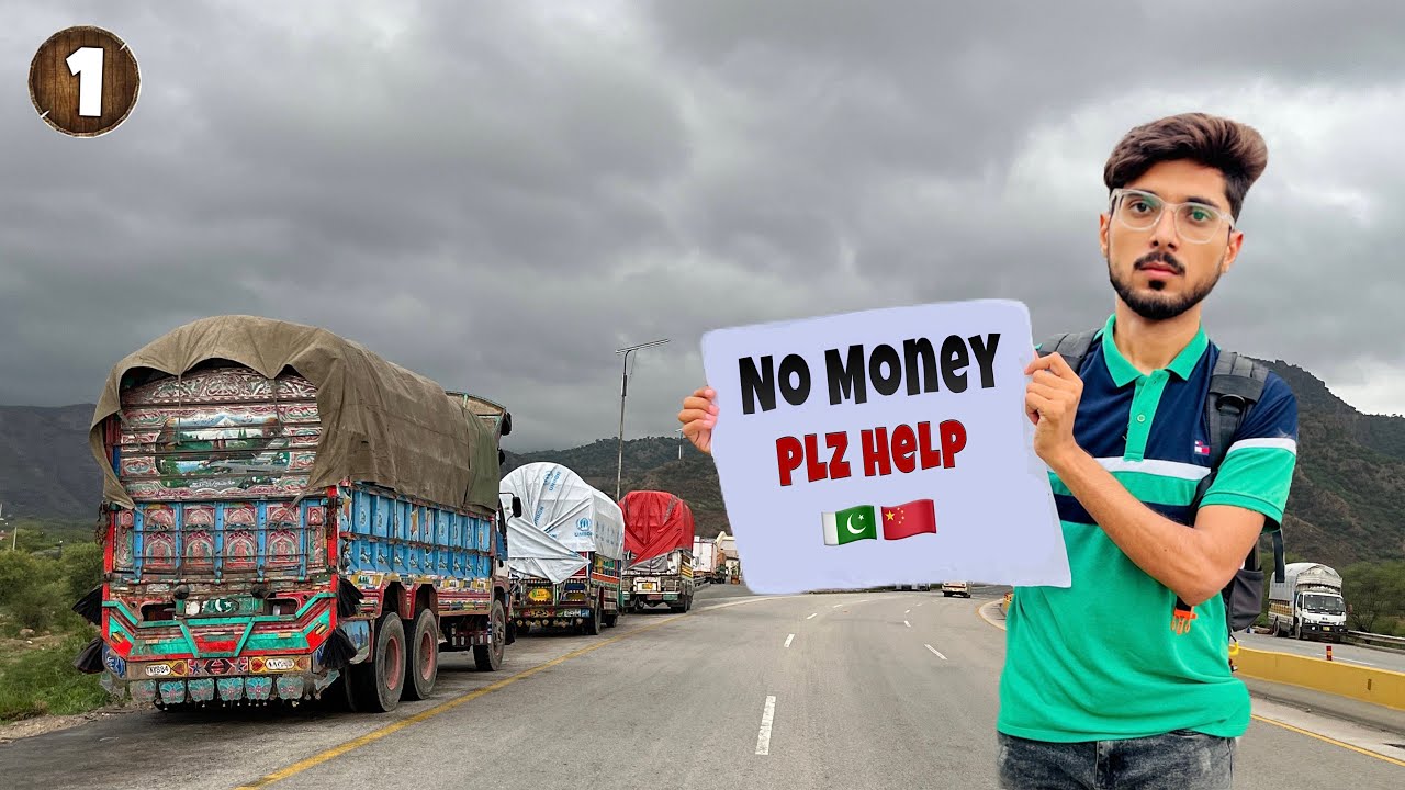 Free Lahore to China Border || Survival Challenge || EP-1