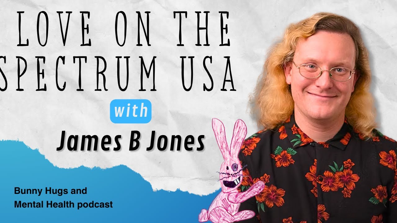 Love on the Spectrum USA - James B Jones