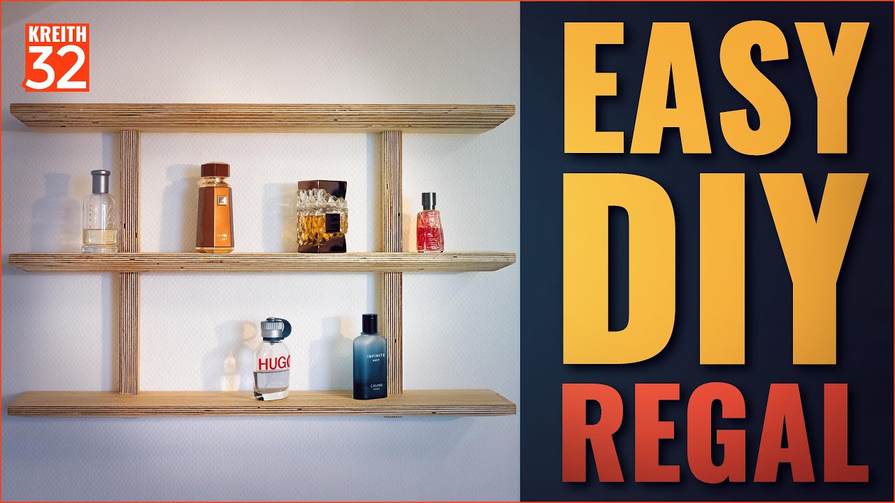 Easy DIY Regal - Aus einer Platte von der Baumarkt Restekiste. Wenig Werkzeug und ganz einfach.