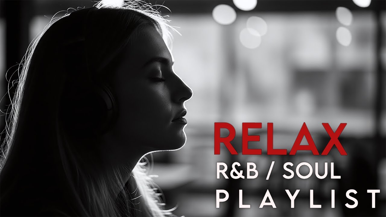 Calm Nights & Smooth R&B | Relaxed Soul Vibes 🌙