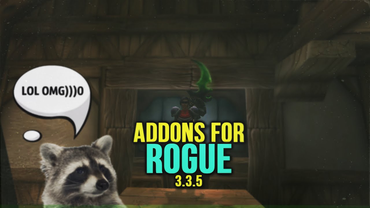 best addons for rogue 3.3.5