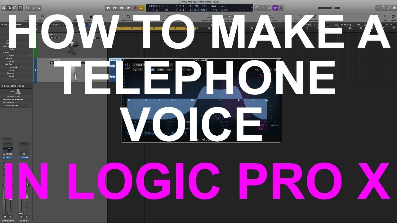 HOW TO MAKE A TELEPHONE VOICE : LOGIC PRO X