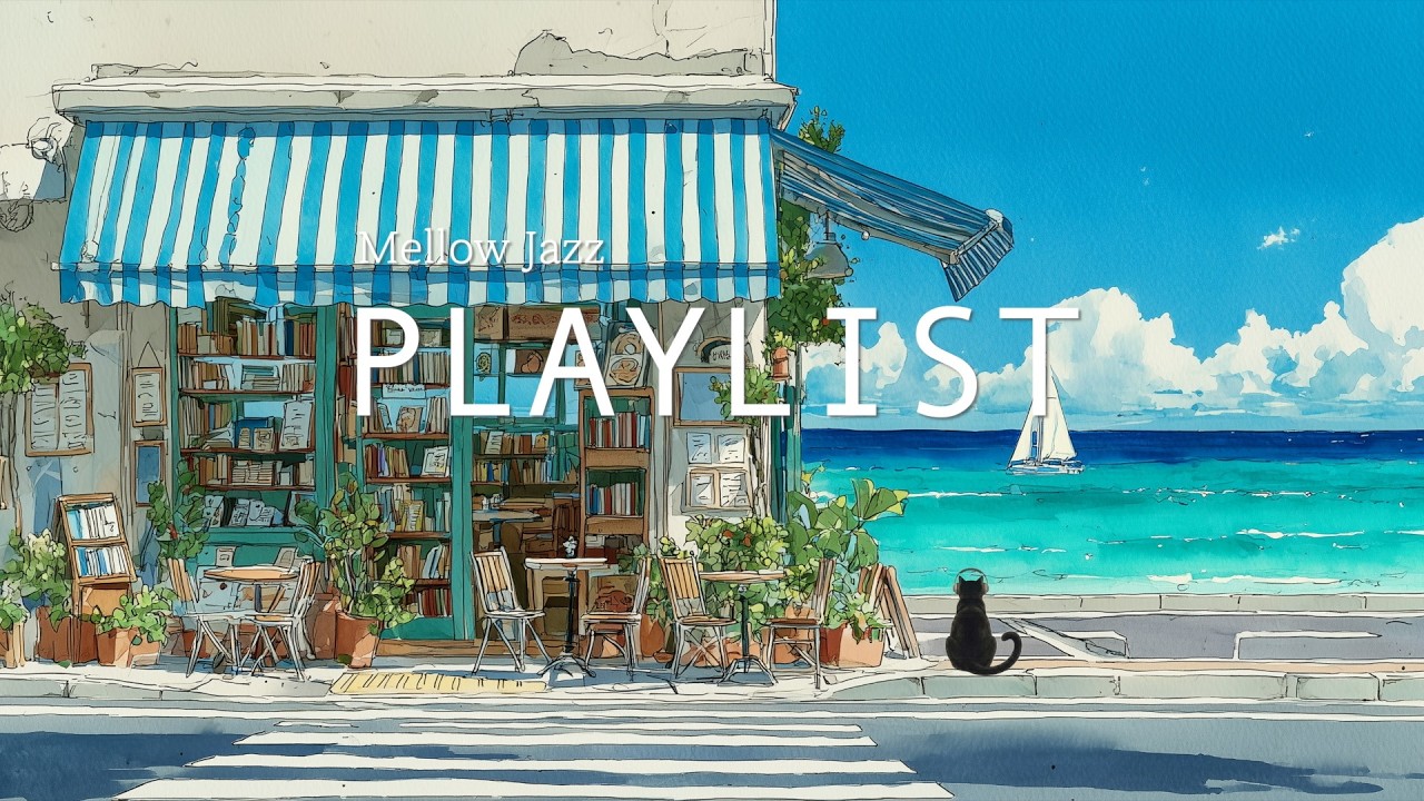 Study Playlist 봄날 해안가 작은 북카페에서 듣기 좋은 음악 🎧 Mellow Jazz | 1시간 초집중