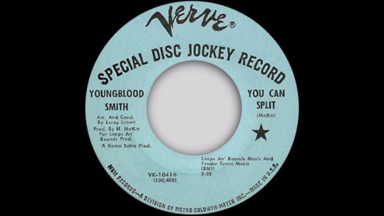Youngblood Smith - You Can Split - Verve (NORTHERN SOUL and R&B)