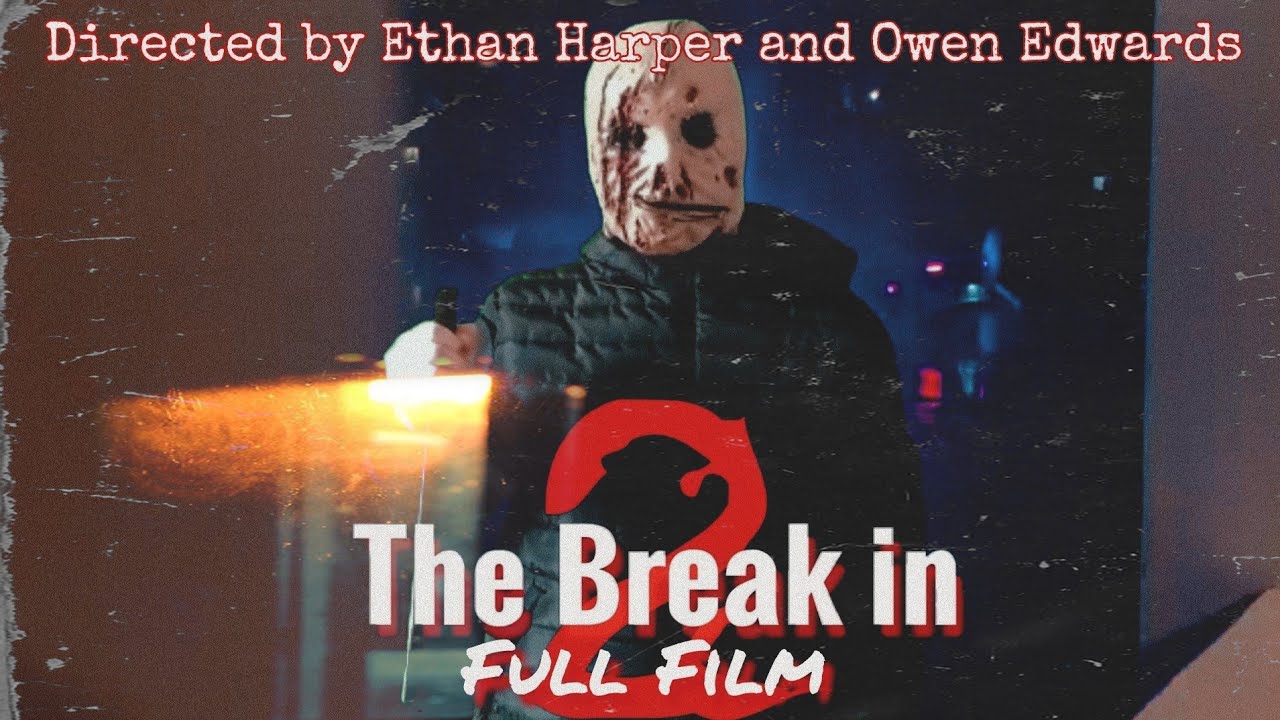 The Break In 2