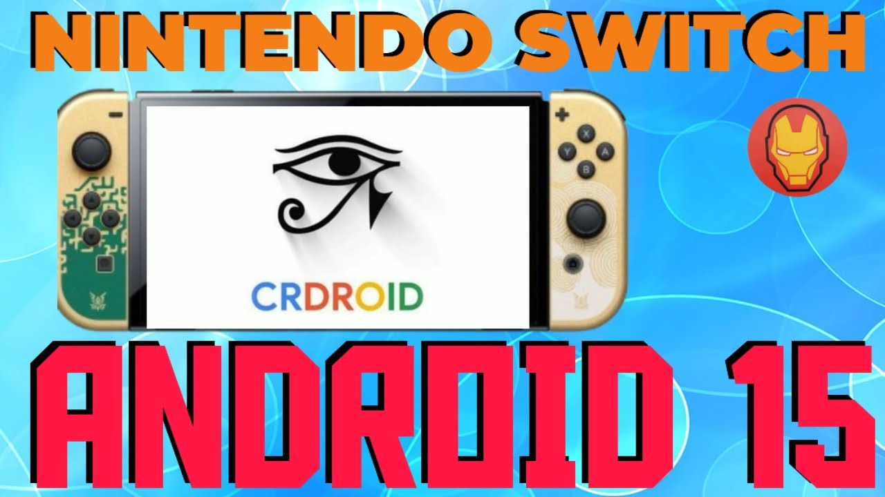 NINTENDO SWITCH ANDROID 15 - MODIFICA HOMEBREW 