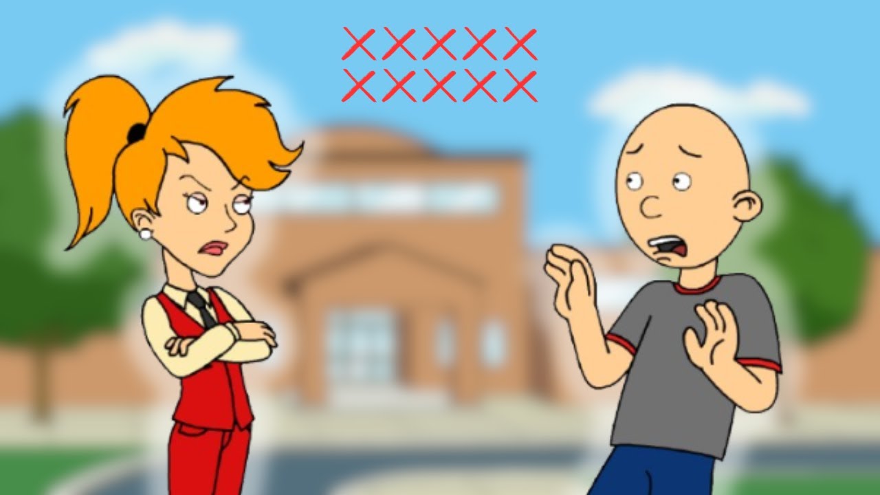 Classic Caillou Gets 10 Strikes On The First Day Of School/Grounded