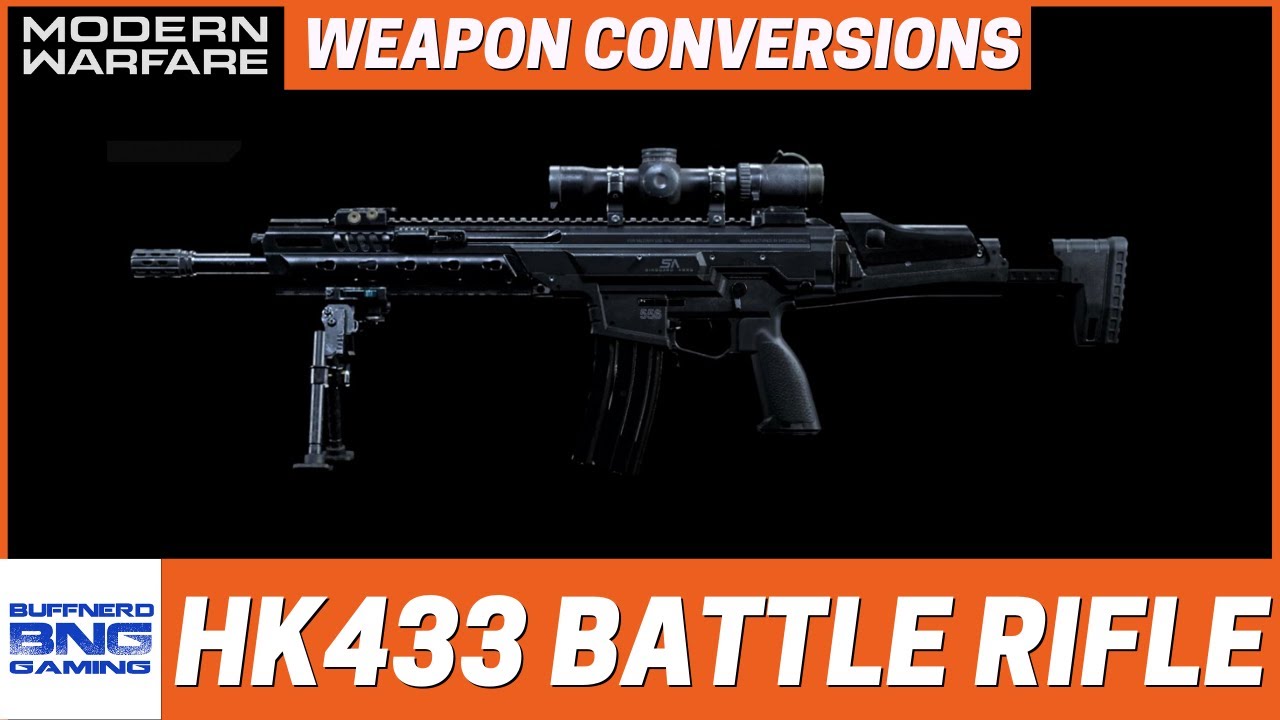 HK433 Battle Rifle (HK321) - Weapon Conversions - Call Of Duty Modern Warfare