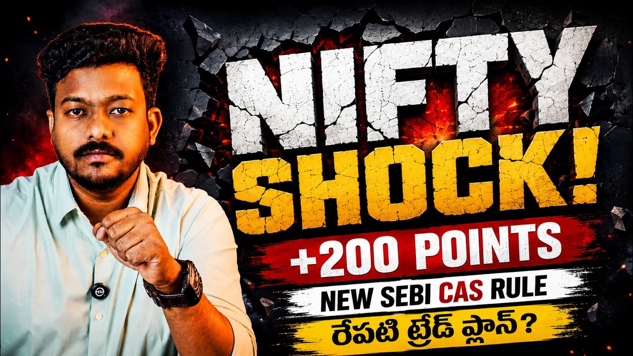 🚨 NIFTY SHOCKED ! | 200 POINT LAST-MINUTE SURGE 😱 | NEW SEBI CAS Rule | Tomorrow's Trade Plan