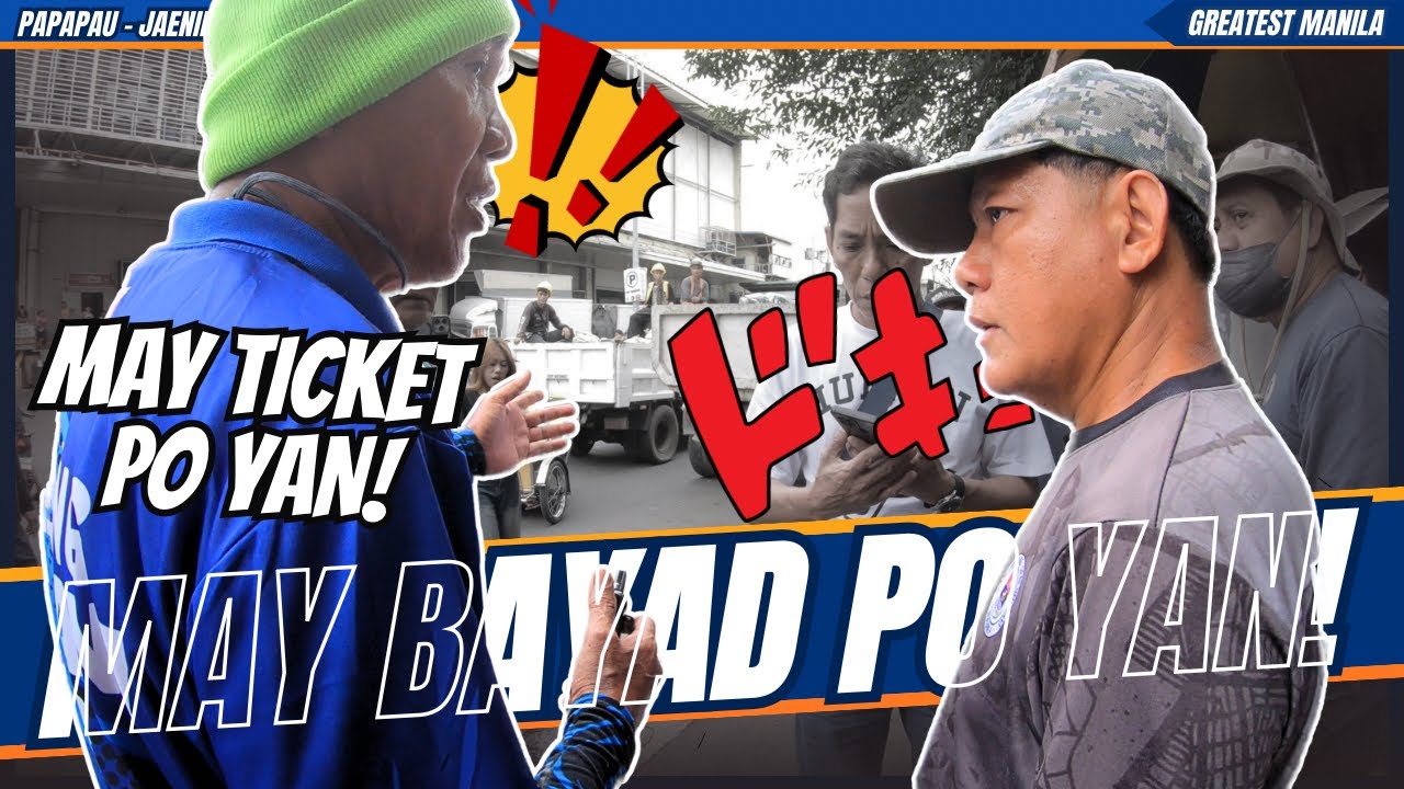 MAY BAYAD PO YAN! / yorme clearing operation - general sukat - papapau