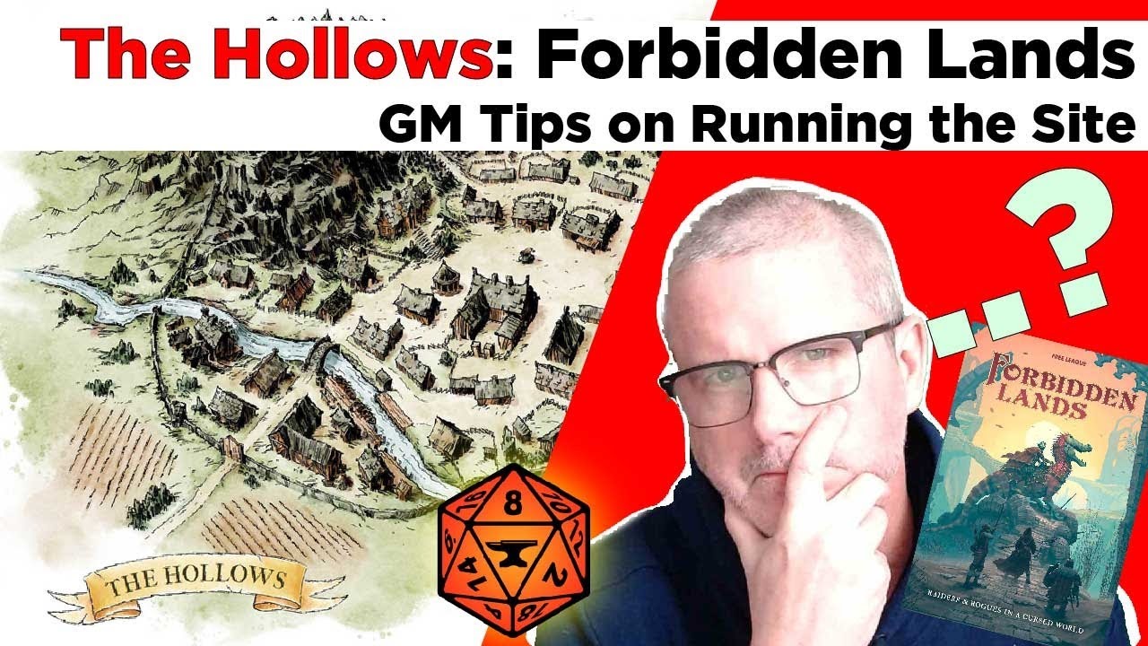 Forbidden Lands: Running The Hollows (GM Corner)