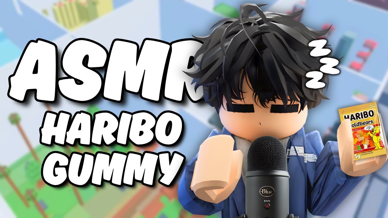 Roblox ASMR ~ Eating HARIBO Gummies 🧸👄