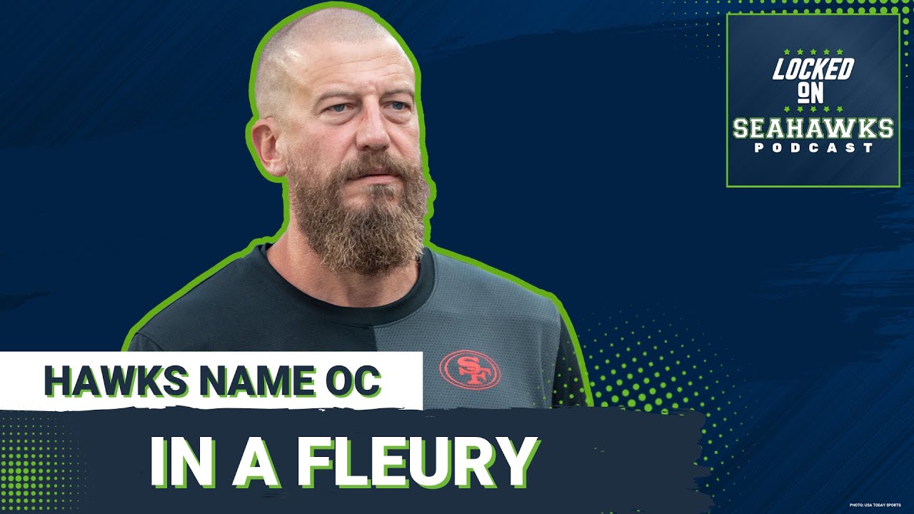 Amid FLEURY of Coaching Moves, Seattle Seahawks Name Surprise Coordinator Choice