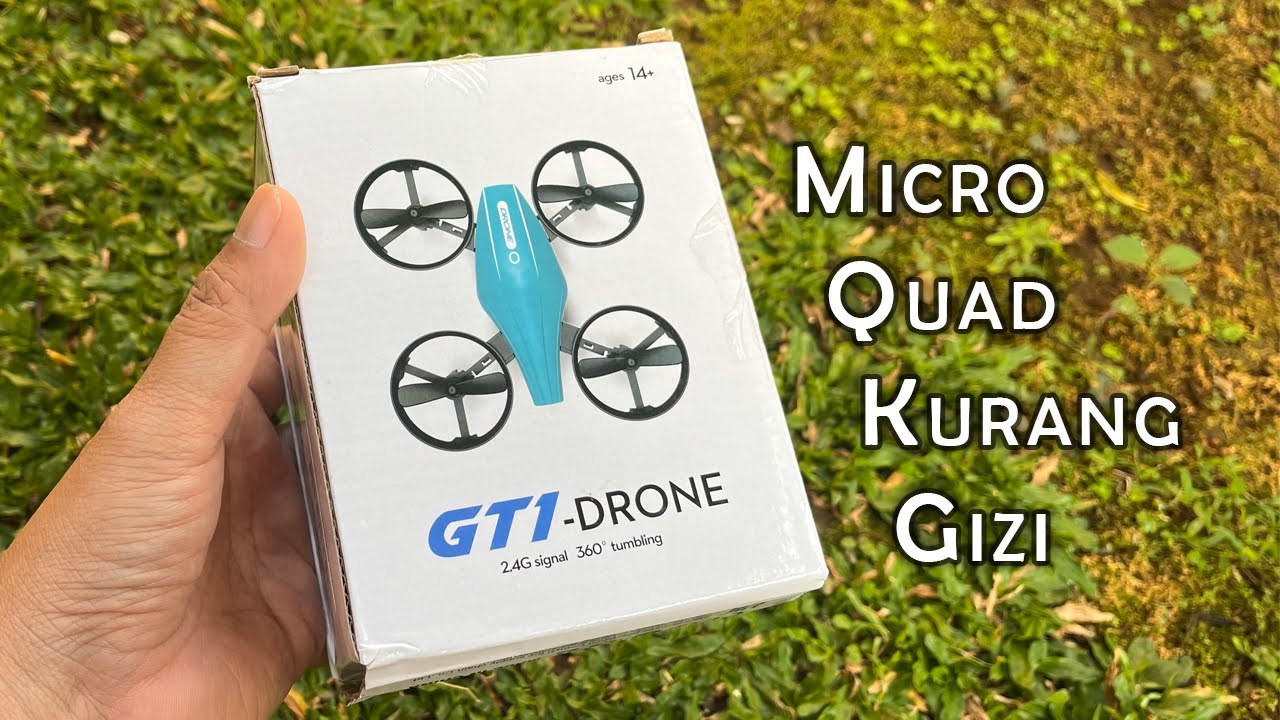 Drone Murah Terbangnya Letoy Gak Jelas Gagal Modif FPV - GT1