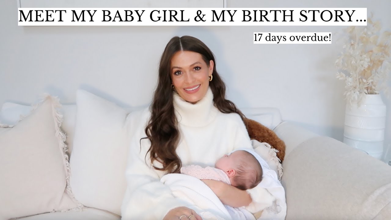 MEET MY BABY GIRL & BIRTH STORY (17 days overdue!)