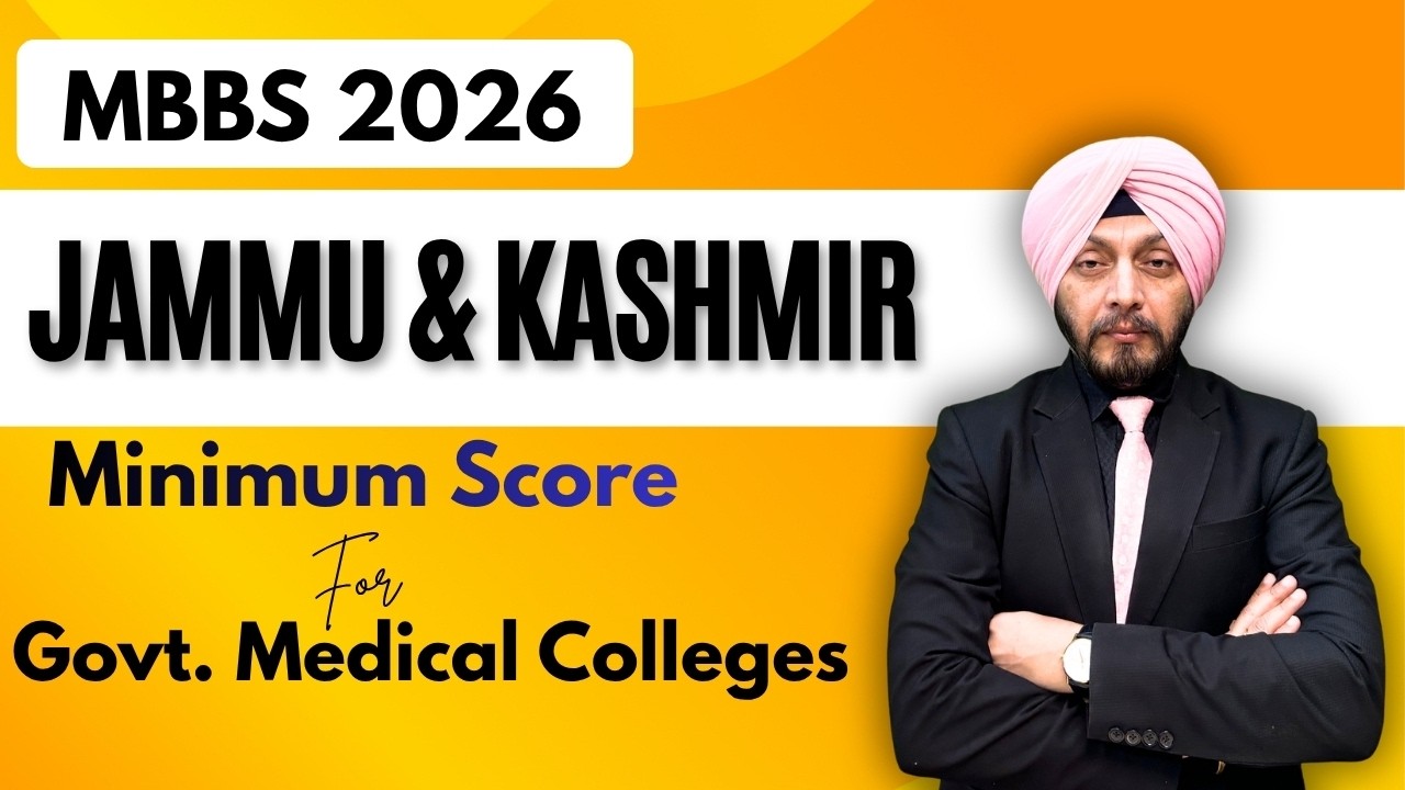 Jammu & Kashmir MBBS 2026 🔥 Govt College Minimum Score | NEET Safe Score Revealed| MCMF