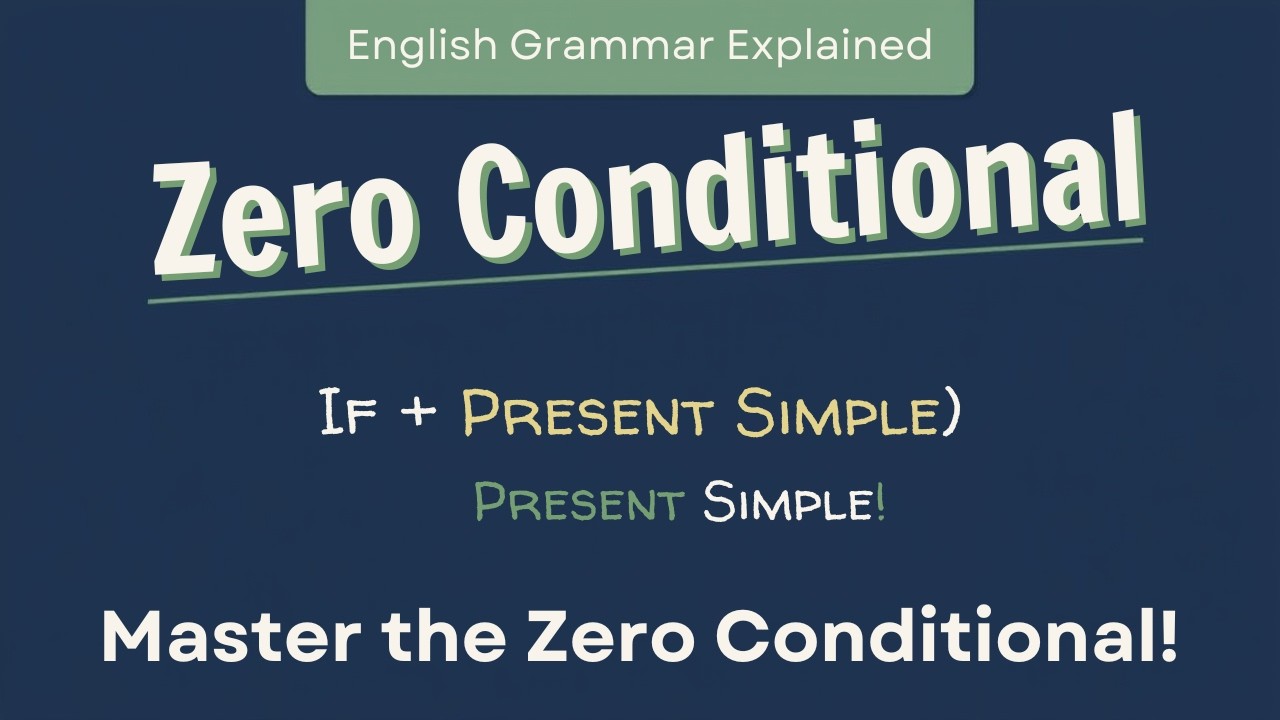 How to Use the Zero Conditional in English (With Real Examples)