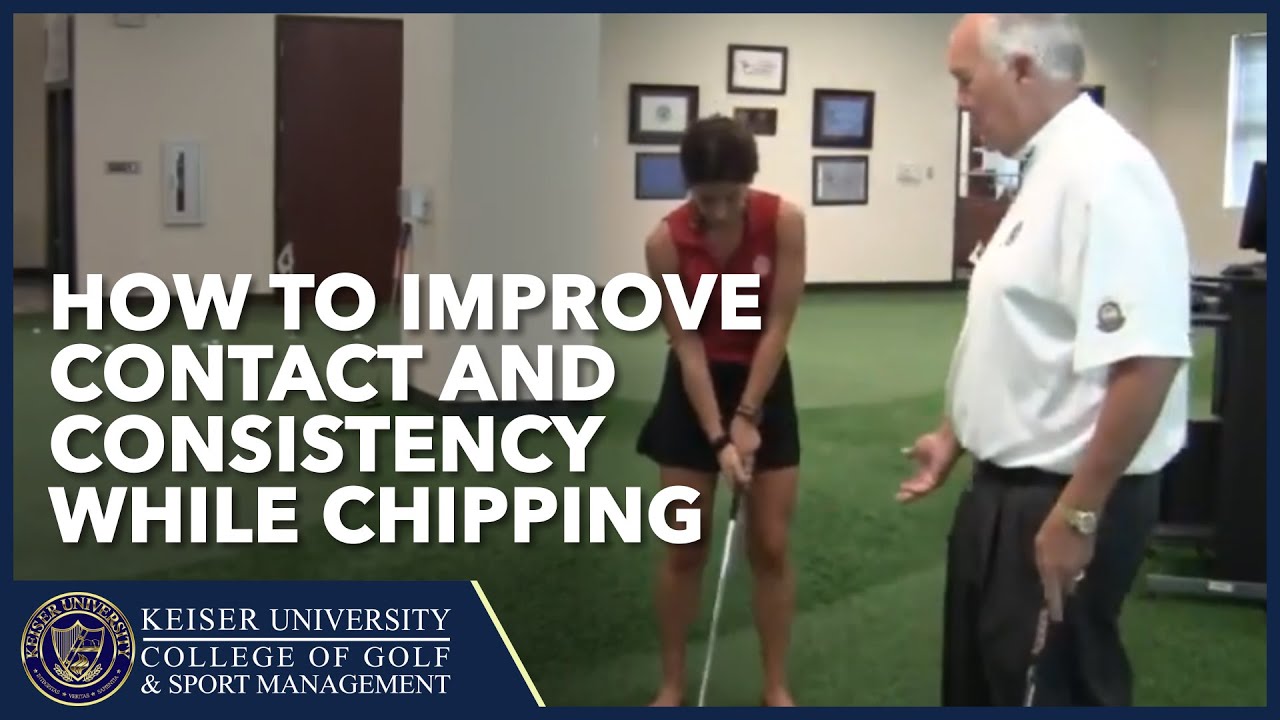 How to Improve Contact and Consistency while Chipping