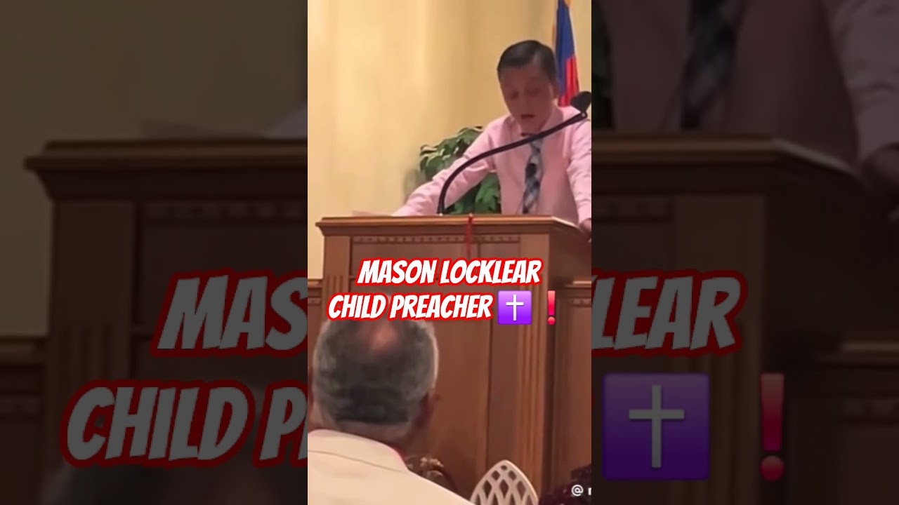 Mason locklear Kid Preacher 🗣✝️🙏❗️