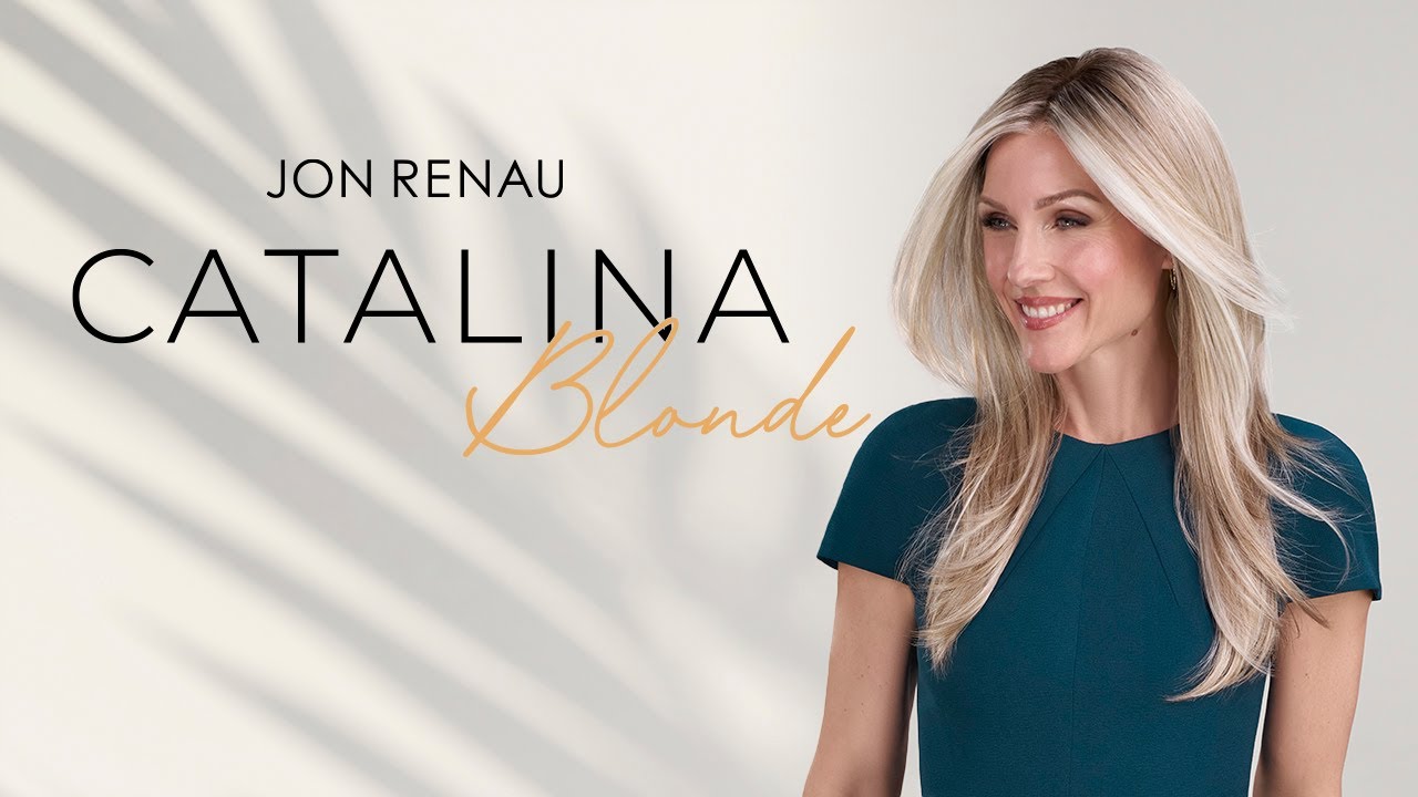 Introducing Catalina Blonde by Jon Renau