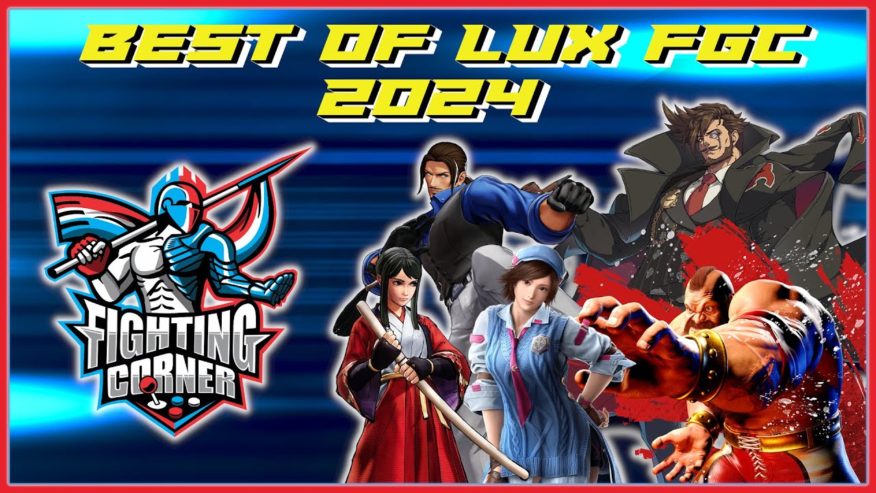 [Highlights] Best of LUX FGC 2024
