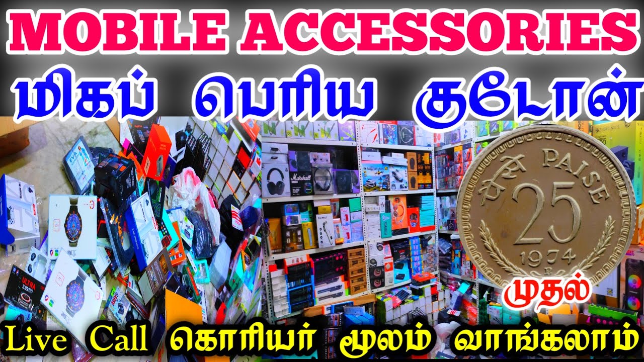 Biggest Mobile Accessories Godown Chennai, Smart Watch, Ear Buds, Bluetooth Head phones, Chargers