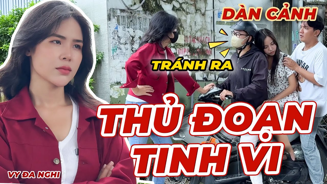 Tình Huống Dàn Cảnh Bắt Cóc Phổ Biến Hiện Nay – Ai Cũng Cần Cảnh Giác! | Vy Đa Nghi