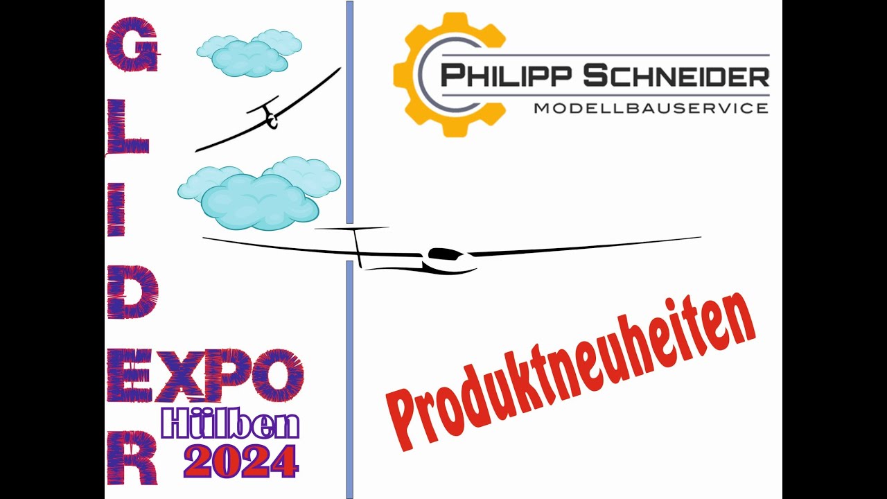 Modellbauservice Philipp Schneider - Produktvorstellung auf der Glider Expo 2024