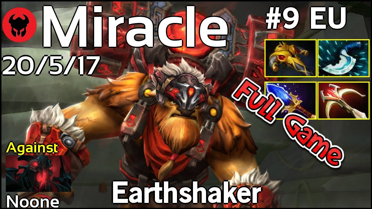 Miracle [Liquid] plays Earthshaker!!! Dota 2 Full Game 7.22