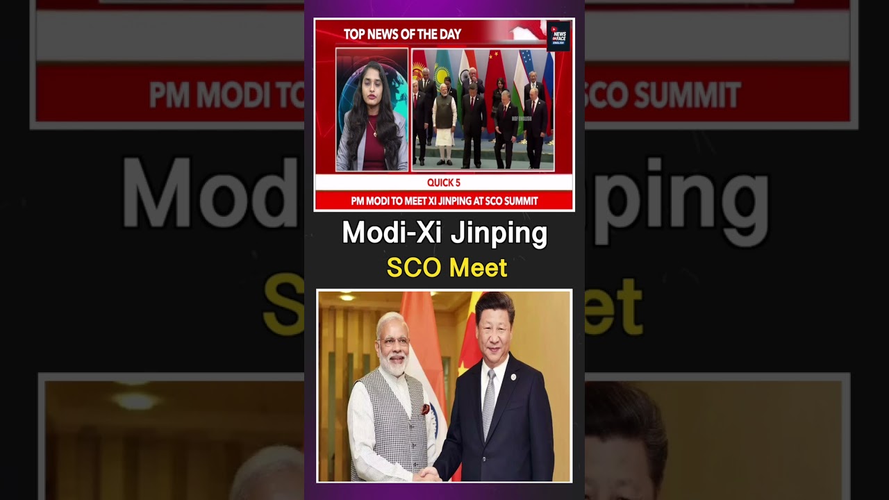 PM Modi to meet Xi Jinping at SCO Summit | NEWS ON FACE ENGLISH
