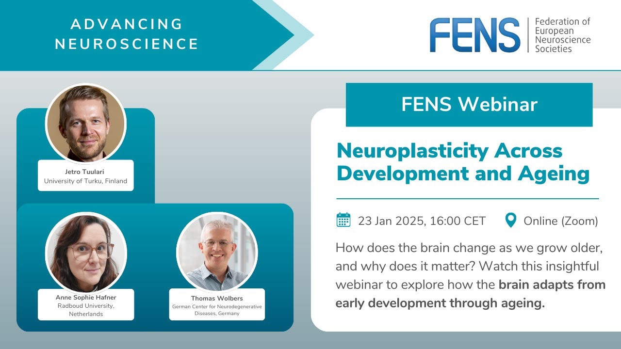 FENS Webinar: Neuroplasticity across development and ageing